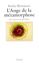 Ange de la métamorphose (L')